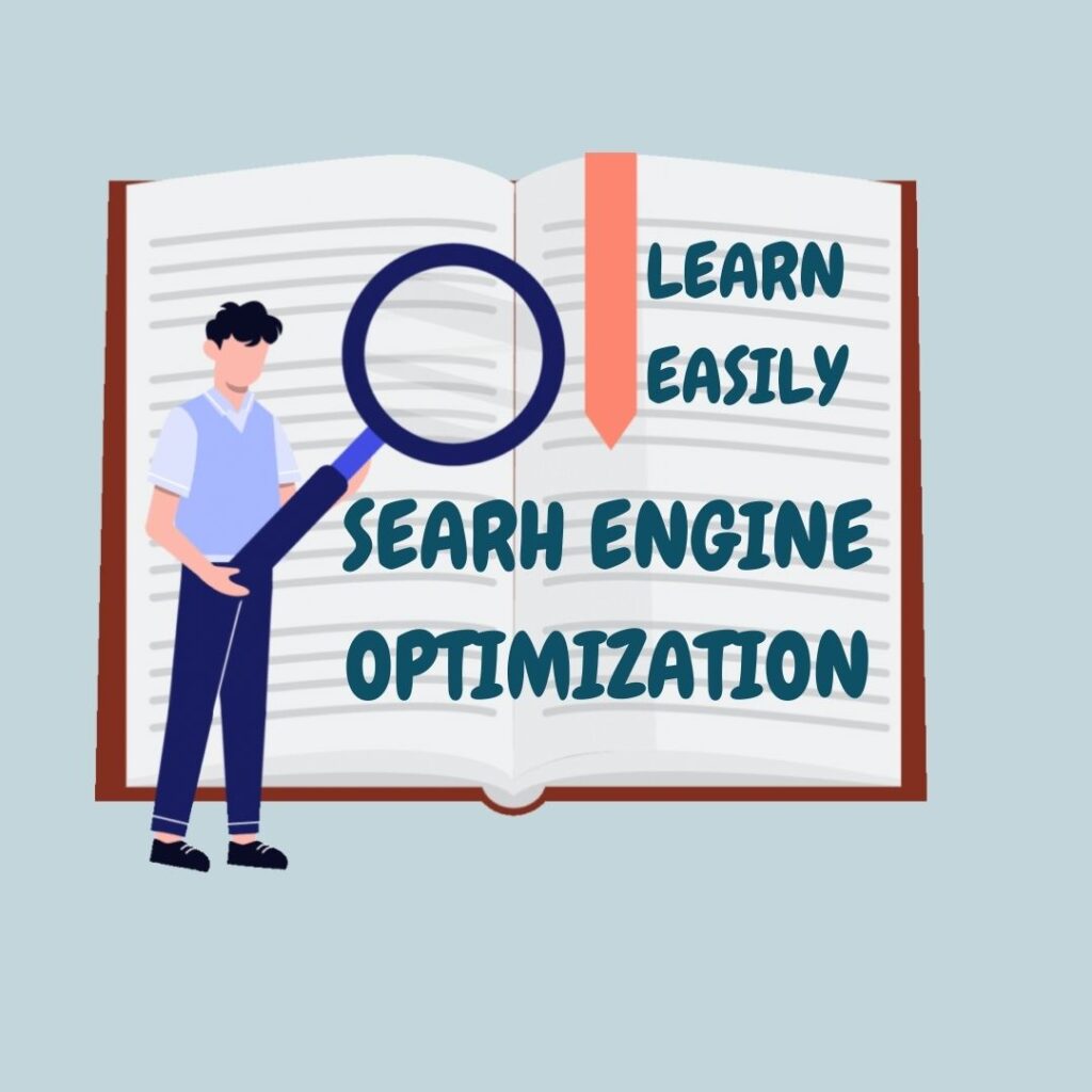 Learn Search Engine Optimization