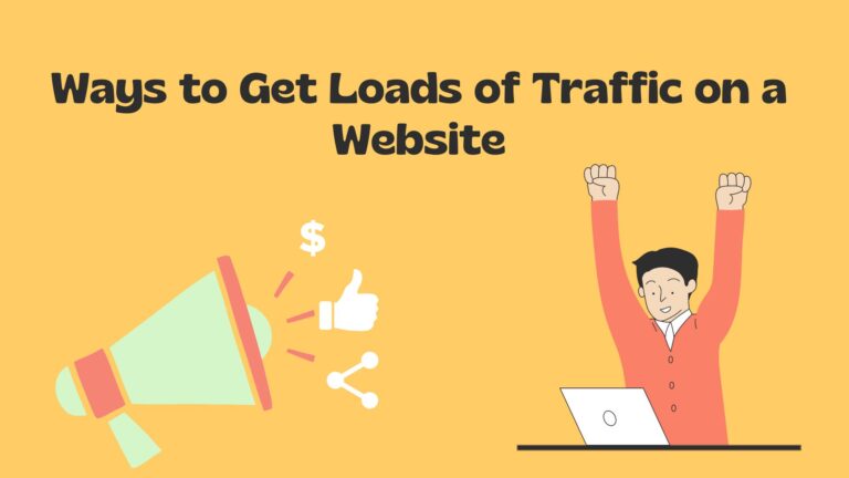 Ways to get traffic on a website